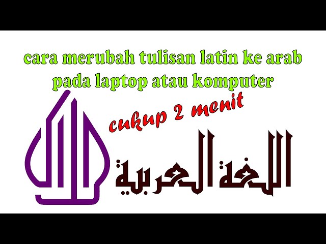 tutorial cara merubah tulisan latin ke arab tanpa menginstal aplikasi apapun | hanya 2 menit. class=