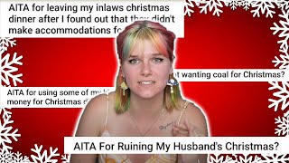 christmas brings out the WORST in people || r/AITA