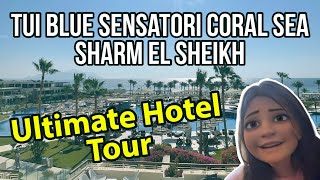 Tui Blue Sensatori Coral Sea Imperial, Sharm el Sheikh, Egypt Tour and Review! #sensatori #tuiblue