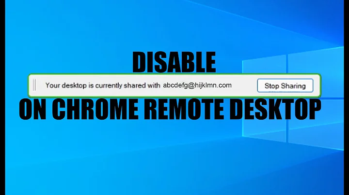 How to Remove "Stop Sharing" From Chrome Remote Desktop