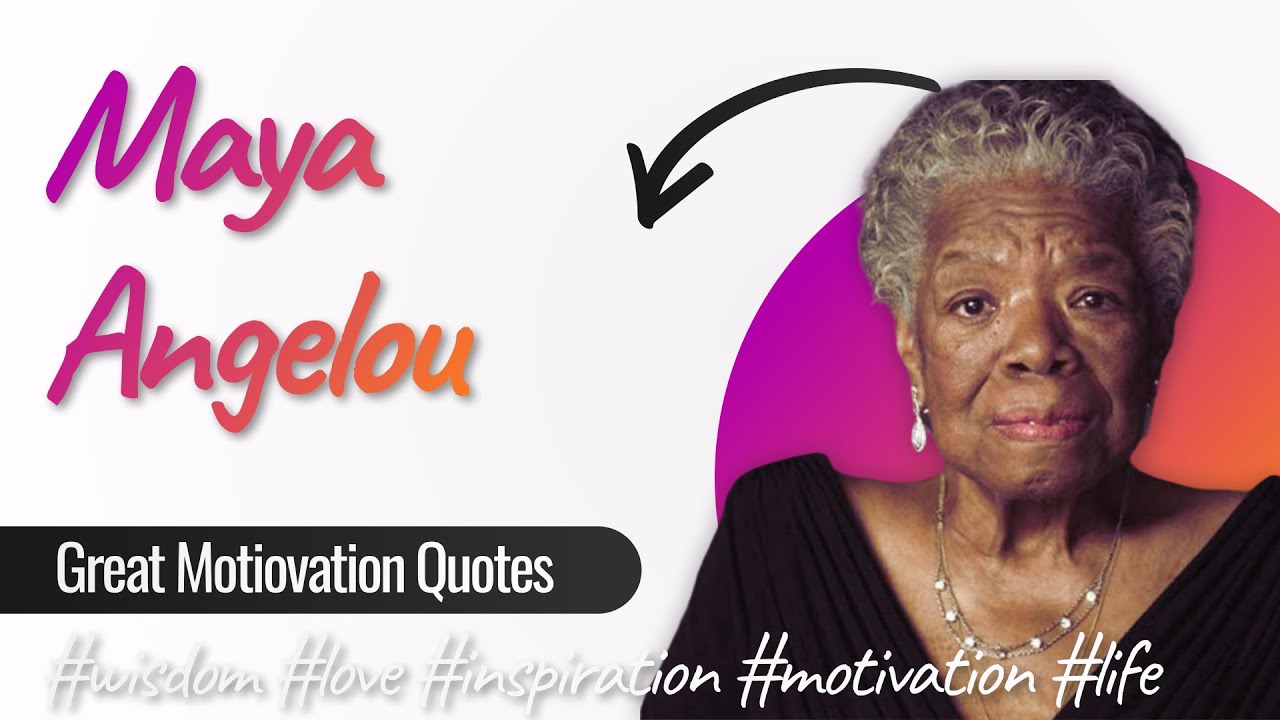 The Best Quotes from Maya Angelou