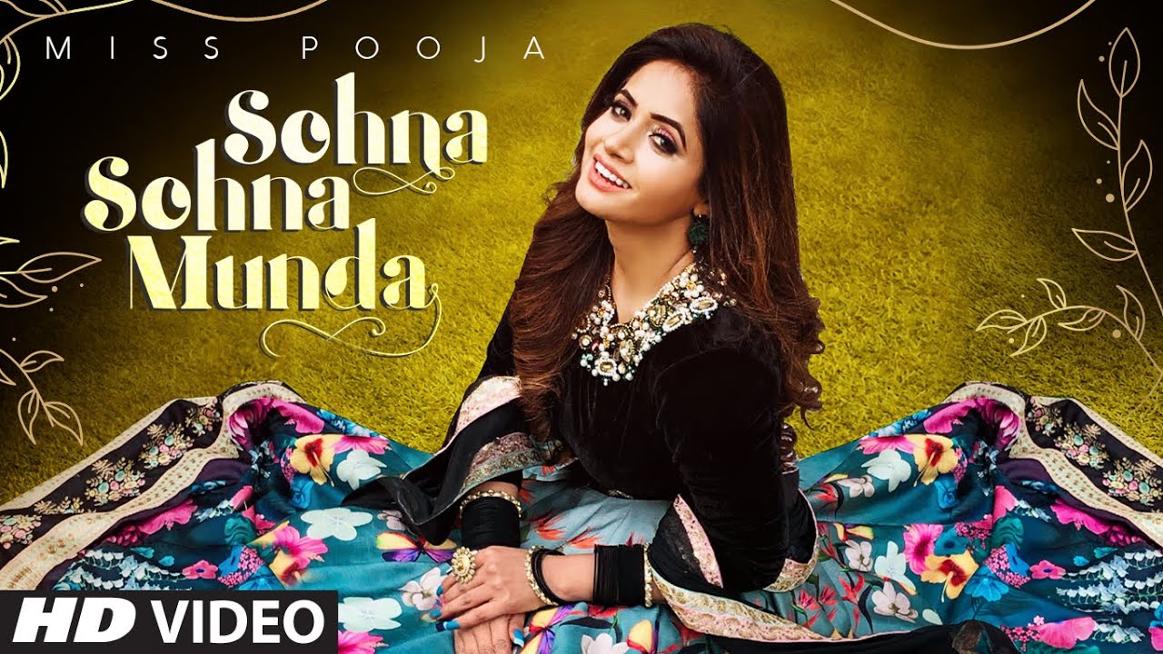 Sohna Sohna Munda Full Song Miss Pooja  Vibhas  Sonu Saggu  Latest Punjabi Songs 2020