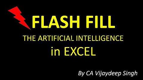 FLASH FILL | Advance MS Excel Tool | Artificial Intelligence