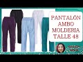 PANTALÓN AMBO, MOLDERIA