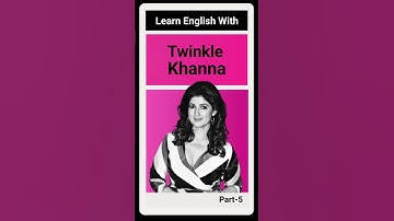 Learn English with Twinkle Khanna