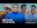 Sidi goes to school latest 2023 yoruba movie starring ibrahim yekini ronke odusanya