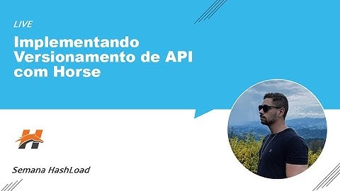 Implementando versionamento de API com Horse