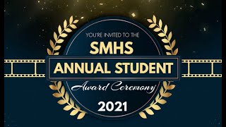SMHS Awards Ceremony 2021