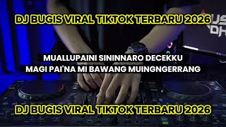 DJ DE'NA MUPADA RIMULANNA || DJ BUGIS TERBARU 2026