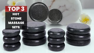 3 Best Hot Stone Massage Sets at Amazing Prices 