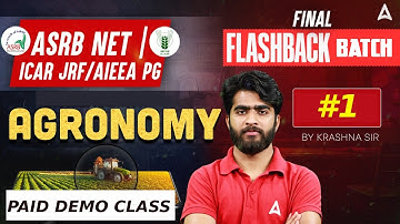 ASRB NET 2025 | Final Flashback Batch | Agronomy | Paid Demo Class #1 | By Krashna Sir