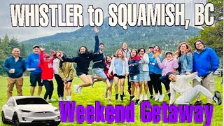 VLOG100|WEEKEND GETAWAY WITH THE GANG( Whistler to Squamish)
