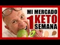 Dieta Cetogenica: Mercado Completo Para 1 Semana [Fase 1] 🥑🥓🥚