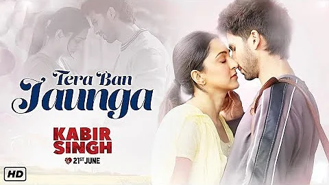 Tera Ban Jaunga-Kabir Singh || FULL SONG WITH LYRICS ||