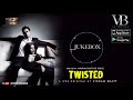 Twisted - Audio Nia Sharma & Namit Khanna Mp3 Song