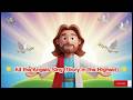Kids Bible melody  **🌟 All the Angels Sing (Glory in the Highest) 🌟 | Kids Worship Song**