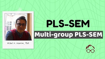 PLS-SEM (6): Multi-group PLS-SEM estimation