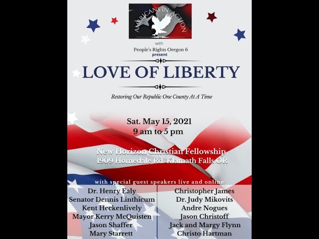 Love of Liberty Event New Horizon Church Klamath Falls
