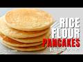 Fluffy Rice Flour Pancakes | Gluten-free Recipes