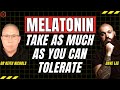 The reasons why you should take high dose melatonin everyday