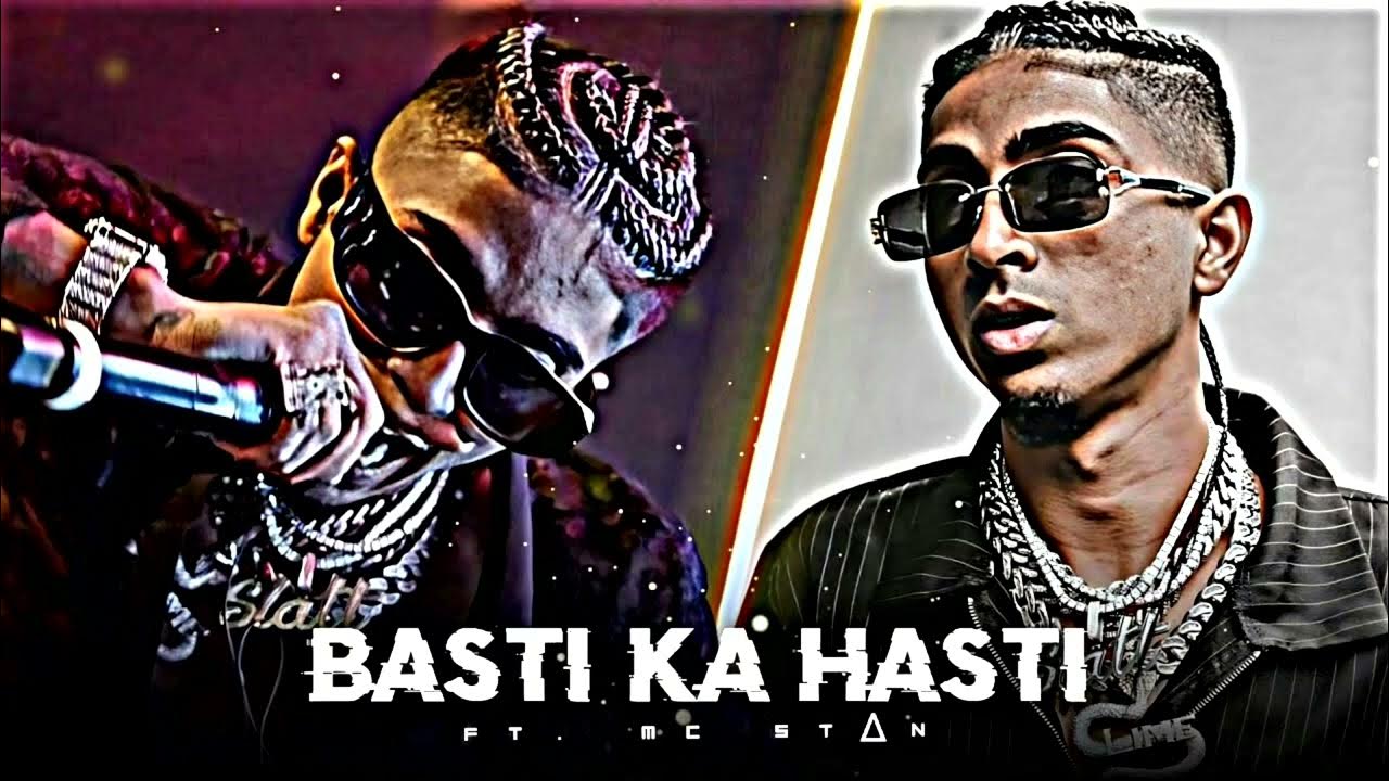 MC STAN - Basti Ka Hasti (Official Audio), INSAAN