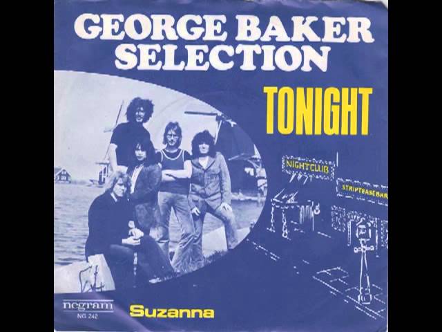 George Baker Selection - Tonight