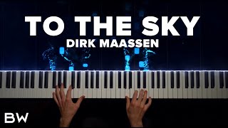 Dirk Maassen - To The Sky | Piano Cover by Brennan Wieland