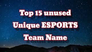 Top 15 unique unuse name | Free Fire | BGMI | Esports team name screenshot 4