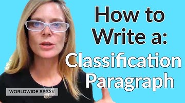How to Write a Classification Paragraph | Write Better in English