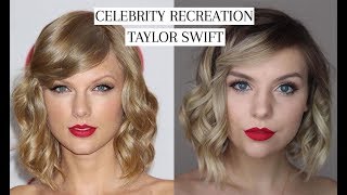 Celebrity Makeup Recreation: Taylor Swift