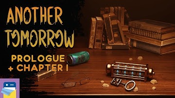 Another Tomorrow: Prologue + Chapter 1 Walkthrough Guide & iOS/Android Gameplay (by Glitch Games)