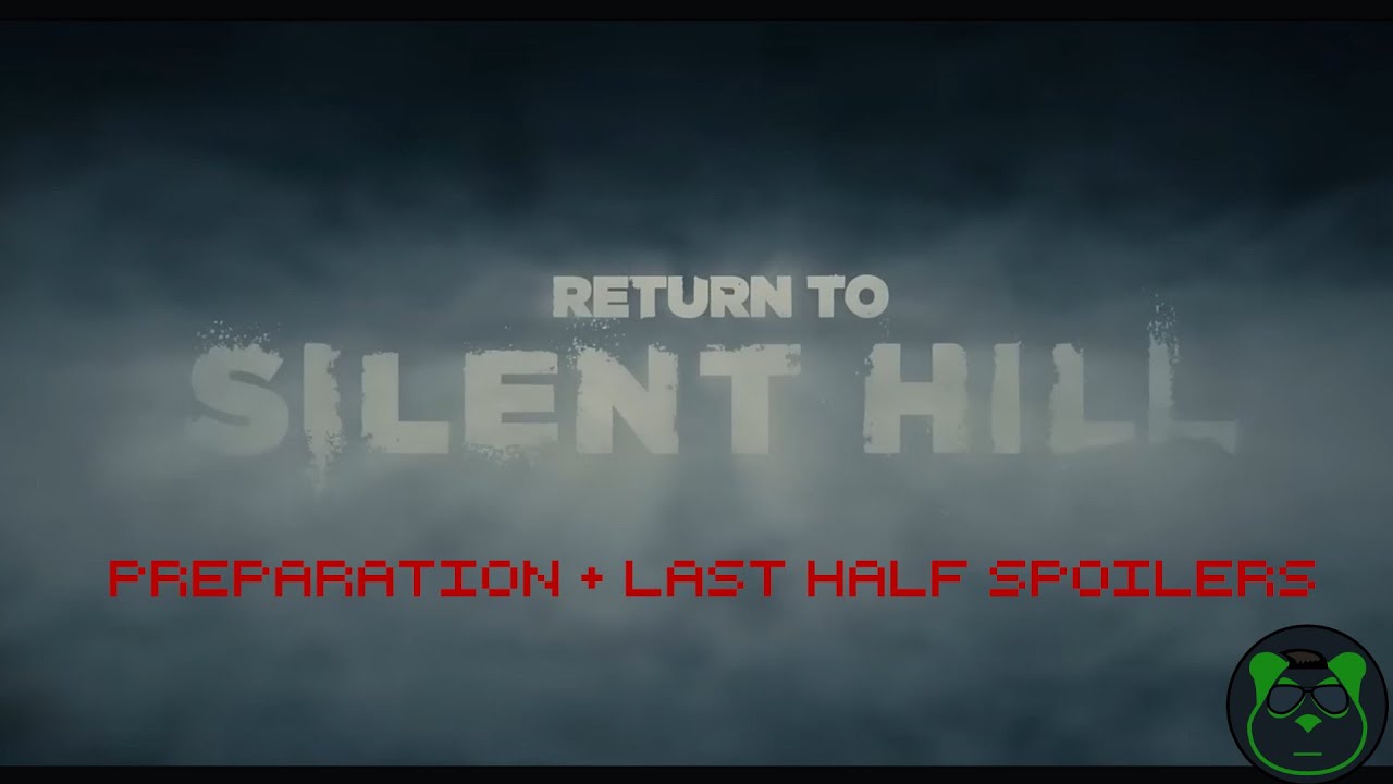 What to know about Return To Silent Hill with Spoilers last half