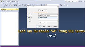 Cách tạo tài khoản SA trong SQL Server | KH Lập Trình ACE