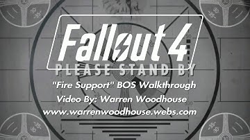FALLOUT 4 (PS4) - "Fire Support" BOS Walkthrough
