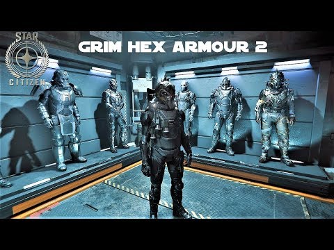 Star Citizen Grim Hex Armour 2 ,  - YouTube