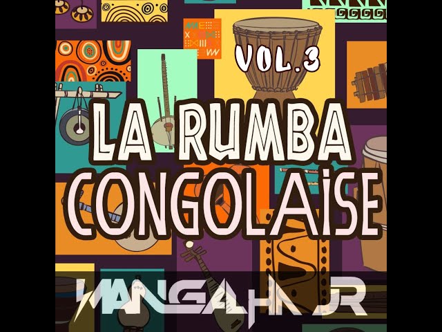 MIX RUMBAS CONGOLESAS VOL.3 - DJ MANGALHA JR class=