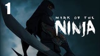 Mark of the ninja#1มือใหม่หัดฆ่า