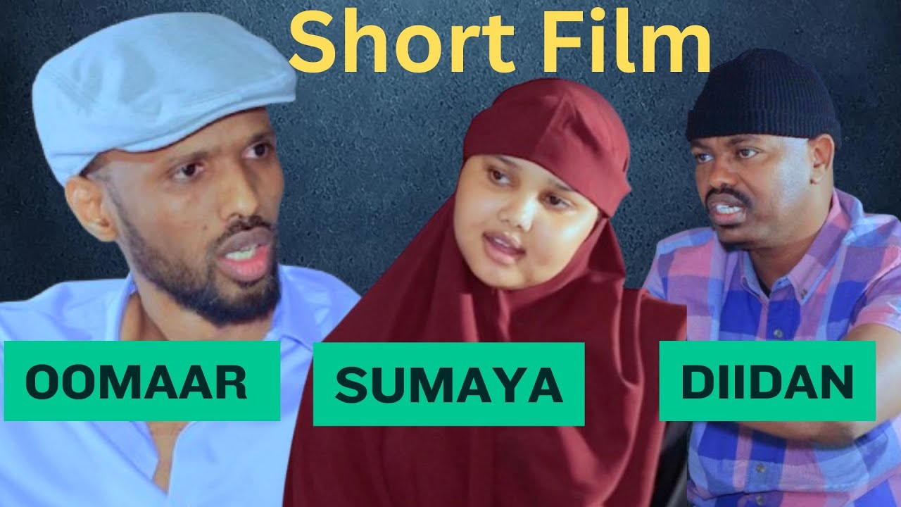 Short Film Maxaa laguu soo ceershay? Oomaar Barbar, Diidan iyo Sumaya