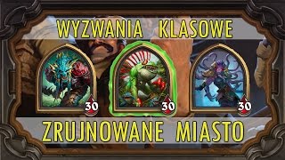 Wyzwania klasowe: Zrujnowane miasto - Liga Odkrywców w Hearthstone (The League of Explorers)