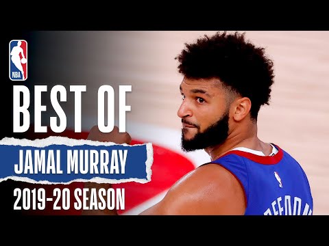 The Best Jamal Murray Plays From 2019-20 Season 🏹