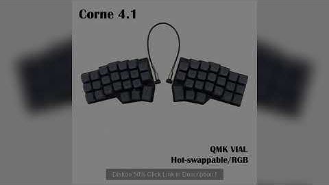 Corne V4.1 Split Ergonomics Hot-swappable MX Mechanical Keyboard Wired South RGB VIAL fully rogramma