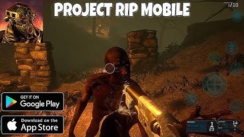 Project RIP mobile gameplay... Part 1