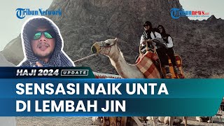 Keunikan Jabal Magnet di Madinah: Sensasi Naik Unta dan Petualangan di Lembah Jin
