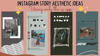 Instagram Story Aesthetic Ideas 'New Post' | Tutorial bikin snapgram aesthetic