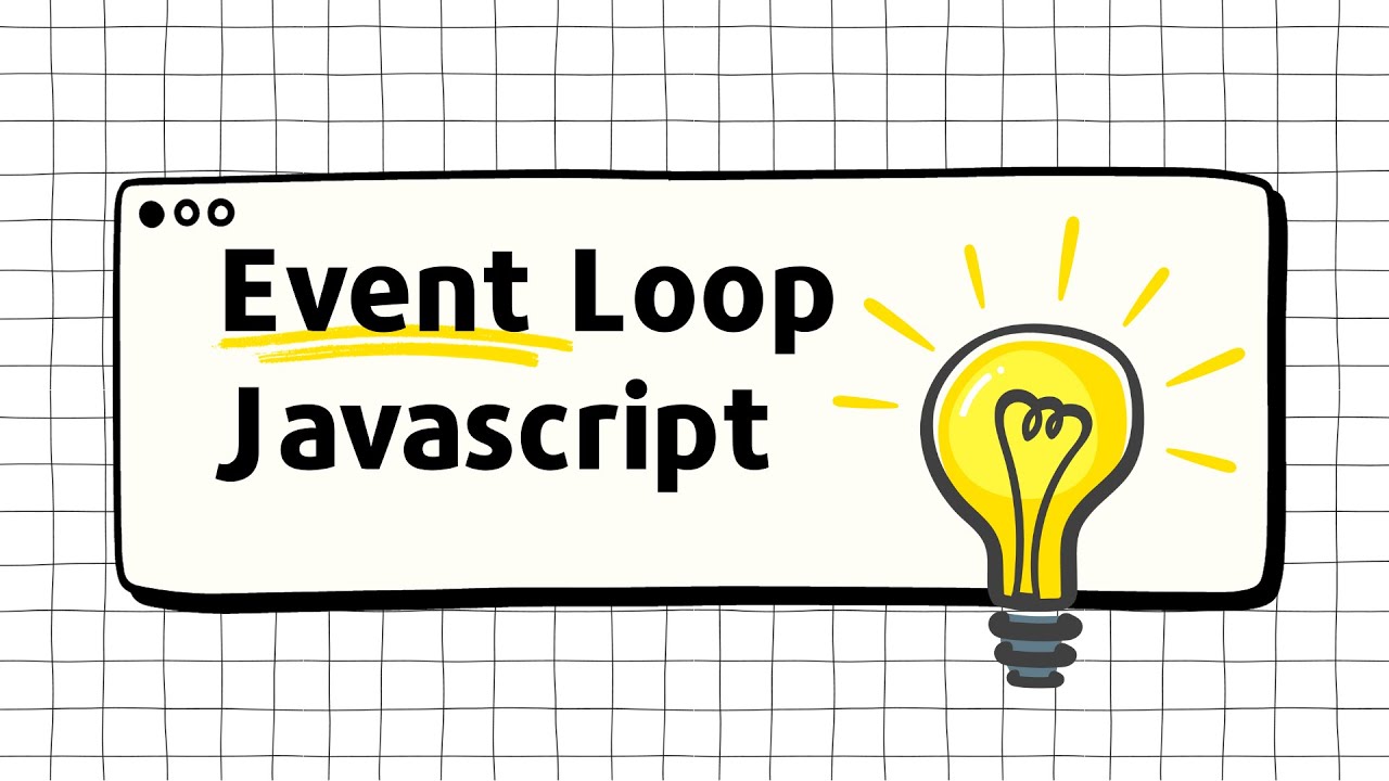 Event Loop là gì ? Javascript thực hiện quá trình runtime như thế nào ...