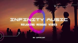 Relaxing Reggae Vibes - No Copyright Music