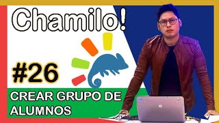 🏅 26 Cómo Crear Grupo de Alumnos en Chamilo 🧏♂️ 【 Aulas Virtual ✚ Chamilo 】