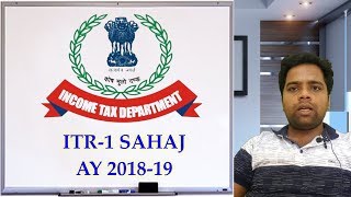 New Form Itr -1 Sahaj Form Ay 2018-19 Changes In Form Itr-1 Sahaj Ay 2018-19