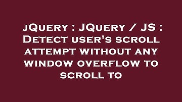 jQuery : JQuery / JS : Detect user