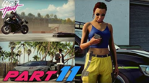 UPLOAD || PART 11 || NEED FOR SPEED HEAT Gameplay/Walkthrough